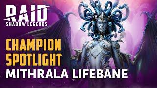 RAID: Shadow Legends | Champion Spotlight | Mithrala Lifebane