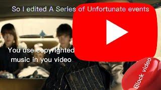 So I edited... A Series of Unfortunate Events