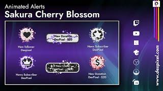 Animated Twitch Stream Alerts Sakura Cherry Blossom