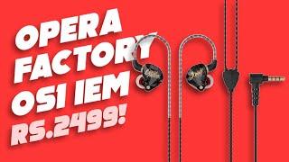 Opera Factory OS1 Wired IEM Review - Different, great experience, not so great design