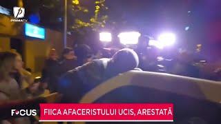 Laura Crișan, fiica afaceristului ucis, arestată