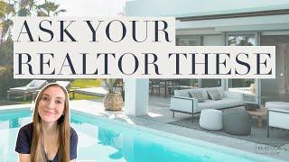 5 QUESTIONS TO ASK A REALTOR WHEN SELLING YOUR HOUSE