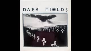 La T - Dark Fields (1983) FULL ALBUM { Minimal Synth, Industrial, Experimental }