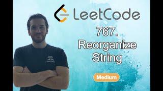 REORGANIZE STRING (Leetcode) - Code & Whiteboard