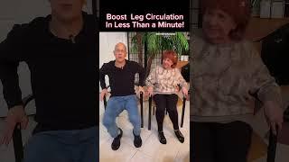 Boost Leg Circulation in Less Than a Minute!  Dr. Mandell