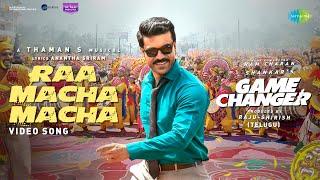 Raa Macha Macha - Video Song | Game Changer | Ram Charan | Shankar | Thaman S | Nakash Aziz