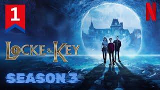 Locke & Key Season 3 Episode 1 Explained in Hindi Netflix Locke & Key हिंदी / उर्दू Pratiksha Nagar