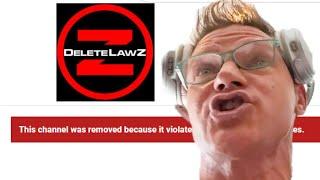 FRAUDITOR DELETE LAWZ GETS CHANNEL TERMINATED