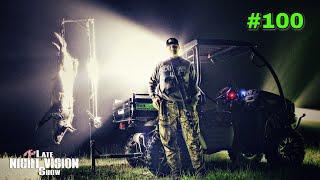 Ep. 100 | The Late Night Vision Show's 100th Episode!