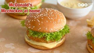 McDonald’s McChicken sandwich at home!!| Spicy McDonald’s Chicken Burger Recipe