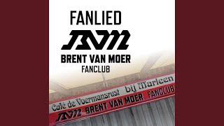 Fanlied Brent Van Moer Fanclub