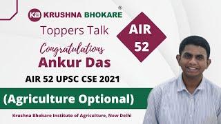 #UPSC #Agriculture #Optional AIR-52 Ankur Das.