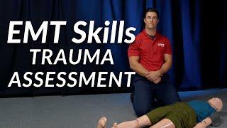 Trauma Assessment - EMT Skill