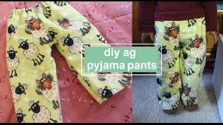 HOW TO MAKE DIY AMERICAN GIRL DOLL PYJAMAS PANTS