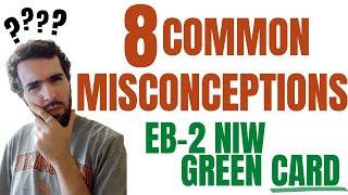 ️8 misconceptions about EB2 NIW. Don't be confused!