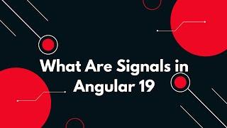 #54  Angular 19 Tutorial: Using Signals for Efficient State Management 