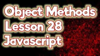 Object Methods | Lesson 28 | JavaScript | MAS-CodeTech