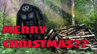 Bigfoot Believes in Christmas! Sort of | Here's Why!