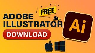 Download Adobe Illustrator 2024 For Free On Your PC or MAC