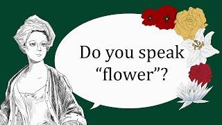 History of the Language of Flowers (Floriography)