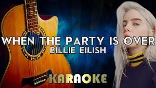 Billie Eilish - When The Party's Over (Acoustic Guitar Karaoke Instrumental)