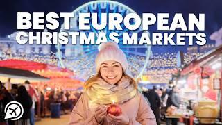 BEST EUROPEAN CHRISTMAS MARKETS