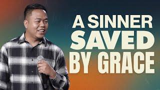 A Sinner Saved by Grace | Stephen Prado