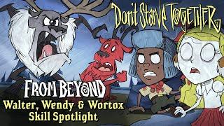 Don't Starve Together: From Beyond - Walter, Wendy & Wortox Skill Spotlight [Update Trailer]