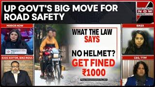 No Helmet, No Fuel In UP: Bid To Reduce Accident, Fatalities; Fine Model Across India Soon? | Debate