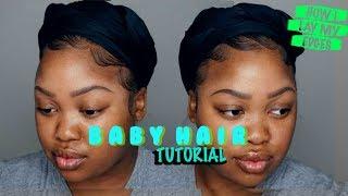 BABY HAIR TUTORIAL | HOW I LAY MY EDGES