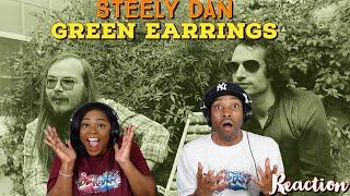First Time Hearing Steely Dan - “Green Earrings” Reaction | Asia and BJ