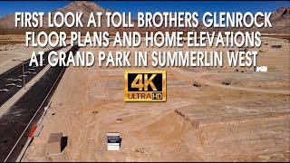 First Look At Home Designs For Toll Brothers Glenrock At Grand Park In Summerlin West