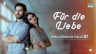 Für die Liebe | Crossroads | Folge 07 | Auf Deutsch | FE1O