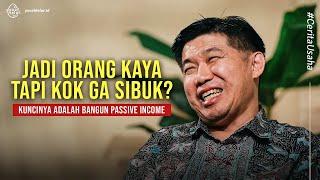 Dulu Beli Nasi Goreng Pun Tak Mampu, Kini Hidup Nyaman Dari Passive Income 50+ Properti