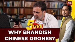 Rahul Gandhi Faces Backlash For Using Banned Chinese Drone In Video | India Today