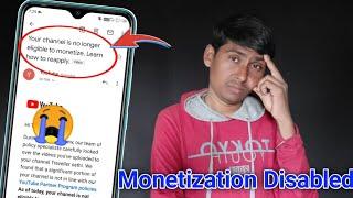 My YouTube Channel monetization disabled | My Channel monetization Disabled