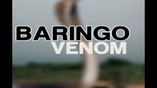 Baringo venom Part 1