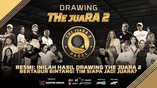 RESMI: INILAH HASIL DRAWING THE JUARA 2, BERTABUR BINTANG! TIM SIAPA JADI JUARA?