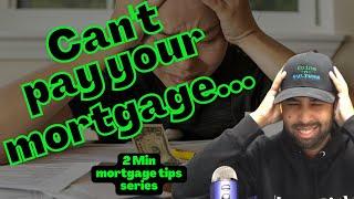 Options if you can pay your mortgage. Forbearance, loan modifications, etc explained.