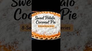 My Go-To Easy Pie: Sweet Potato Coconut Edition! #sweetpotatopie #coconutpie #youtubeshort #fun #yum