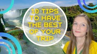 10 THINGS TO KNOW BEFORE GOING TO FOZ DO IGUAZU | EXCLUSIVE TIPS TO VISIT FOZ DO IGUAZU  | BRAZIL