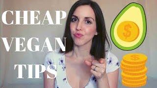 Cheap Vegan Tips | How to be Vegan on a Budget