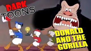 Donald Duck and the Gorilla - Dark Toons