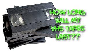 How Long Will my VHS Tapes Last - Nowhere Video Productions