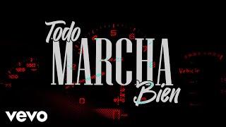 Enigma Norteño, Cheko Mg - Todo Marcha Bien (LETRA)