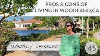 Pros and Cons of Living in Woodland CA 2023 | Living in Sacramento CA | Sacramento  Real Estate #45