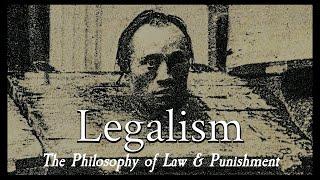 Chinese Philosophy: Legalism Explained