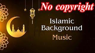 Islamic background music no copyright 2024||background music||