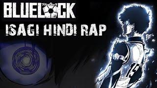 Egoist | Yoichi Isagi (Bluelock) Rap | Hindi Rap | Otaku Raj | Prod.by lejJA