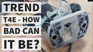 Trend T4 EK Tear Down & Router Review...I'll never get sponsored with reviews like this!